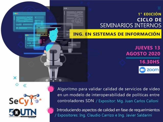 1° edición Ciclo de Seminarios Internos de Ing. en Sistemas de Información