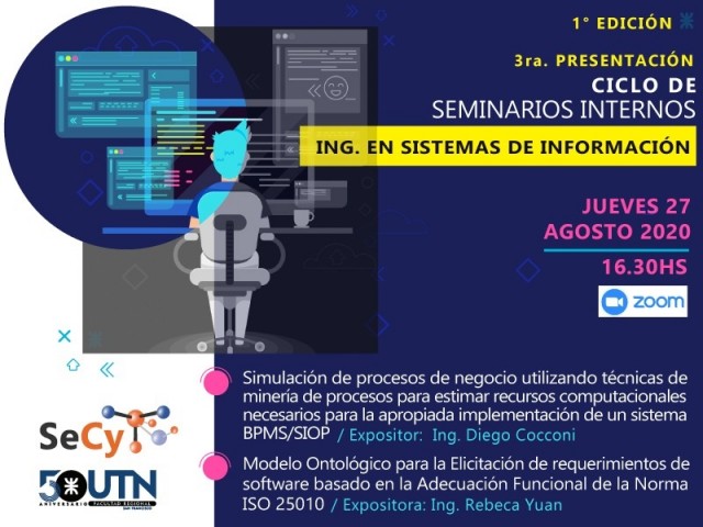 3° Encuentro - Ciclo de seminarios internos de Ing. en Sistemas de Información